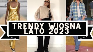 TRENDY WIOSNA LATO 2023 amp STYLIZACJE  CO BĘDZIEMY NOSIĆ W TYM SEZONIE  WERONIKA BROILO [upl. by Paff352]