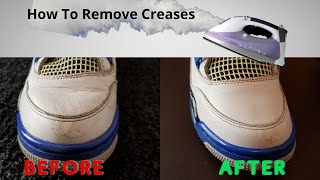 How To Remove Creases On Jordan 4 [upl. by Bryanty464]