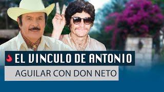 Este es fue el vínculo que tuvo la leyenda Antonio Aguilar con don neto [upl. by Leopold610]