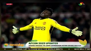 AFCON 2023 Buzz Andre Onana Set to Join Cameroon Squad After Spurs Clash [upl. by Avivah]