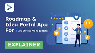 Roadmap amp Idea Portal App For Jira Service Management [upl. by Reemas]