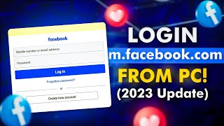 How To Login MFacebookCom From PC  2023 Update  Pro Ads [upl. by Dom263]