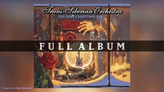 TransSiberian Orchestra  The Lost Christmas Eve Full Album [upl. by Ethben]