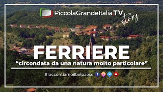 Ferriere  Piccola Grande Italia [upl. by Rebbecca]