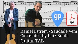 Daniel Estrem  Saudade Vem Correndo  Luiz Bonfa Guitar Tabs TABS [upl. by Cynthy]