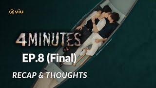 4MINUTES EP8 Final  RECAP amp THOUGHTS  Bible Support [upl. by Annasor]