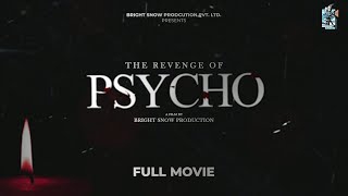 PSYCHO Full MovieJass boveja  Nikhil Rana  The Bright Snow Productions Pvt Ltd [upl. by Wittie]