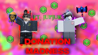 DONATION MADNESS  PLS DONATE  Ft Jupjur amp SlikDevYT [upl. by Ahker85]