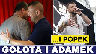 GOŁOTA SPOTKAŁ SIĘ Z ADAMKIEM A POPEK ZAŚPIEWAŁ [upl. by Urbai]