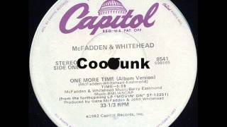 McFadden amp Whitehead  One More Time 12quot SoulDiscoFunk 1982 [upl. by Mini]