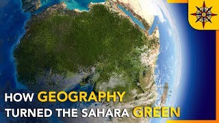 How Geography Turned the Sahara Green [upl. by Innos48]