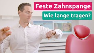 Feste Zahnspange Wie lange muss sie getragen werden KFO1  Praxis Dr Schmidt [upl. by Motteo]