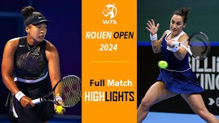 Naomi Osaka vs Martina Trevisan Highlights  Rouen Open 2024  4172024 [upl. by Neel]