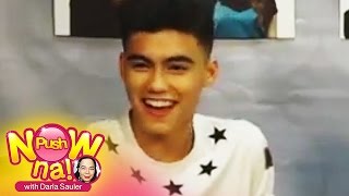 Ano Na Now Na with Bailey May  Push Now Na [upl. by Gwendolyn]