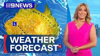 Australia Weather Update Warm temperatures expected for parts of the country  9 News Australia [upl. by Esertak]