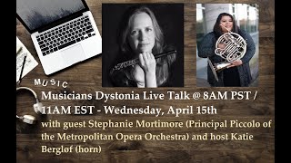 Musicians Dystonia Talk with MET Principal Piccolo Player Stephanie Mortimore on Focal Hand Dystonia [upl. by Eibot]