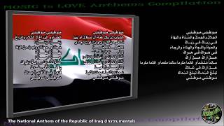 Iraq National Anthem “موطني” INSTRUMENTAL with lyrics [upl. by Alyel873]