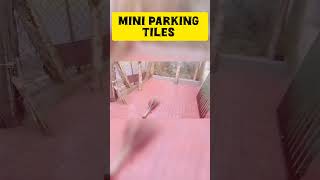 Mini parking tiles Wow mast दिख रहा हैंexperiment tiles home bkart miniparking ब्रांडा [upl. by Herrick479]