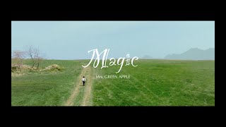 Mrs GREEN APPLE「Magic」Official Music Video [upl. by Curley]