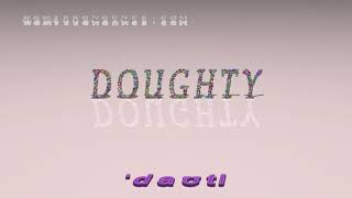 doughty  pronunciation in British English three voices  accents [upl. by Lux]