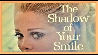 Readers Digest 2 record set  The Shadow Of Your Smile  excerpts from box sets  full album [upl. by Iggem]