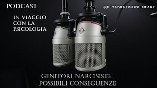 Genitori Narcisisti possibili conseguenze [upl. by Coulter]