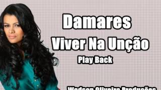 Damares  Viver Na Unção Play Back [upl. by Durward927]