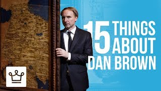 15 Things You Didnt Know About Dan Brown [upl. by Dyal]