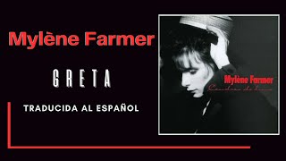 Mylène Farmer  Greta Traducida al Español [upl. by Eilrahs]