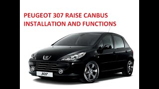 PEUGEOT 307 RAISE CANBUS INSTALLATION [upl. by Cavuoto]