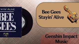 Bee Gees Stayin Alive Floral Zither Genshin Impact Music [upl. by Leeland]