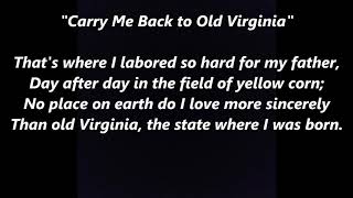 CARRY ME BACK TO OLD VIRGINIA VIRGINNY OFFICIAL STATE Song emeritus Lyrics Words text sing along [upl. by Oric]