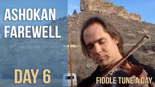 Ashokan Farewell  Fiddle Tune a Day  Day 6 [upl. by Adila]