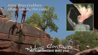 Making Contact  Bruce Cockburn 1984 FLAC Remaster 1080p Video [upl. by Akirahs]