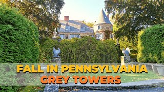 Fall in Pennsylvania  XIX Century French Château  Grey Towers Natl Historic Site  Milford  PA [upl. by Nomor]