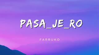 Farruko  Pasajero Lyrics English Translation [upl. by Yrailih]