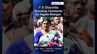 AP Congress Chief YS Sharmila Shocking Comments on Sajjala Bhargav Reddy  The Hans India [upl. by Auginahs]