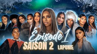 PROMO INFLU EN LAPONIE  S2 Ep 1 [upl. by Nicolle]