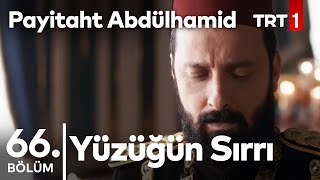 Payitaht Abdülhamid 66 bölüm  Fuat Paşanın taht girişimi ve yüzüğünün sırrı [upl. by Jeniffer506]