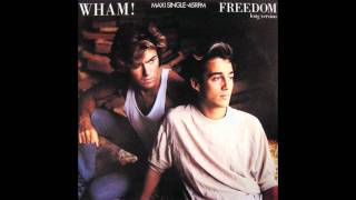 Wham  Freedom Long Version [upl. by Campos]