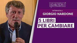 5 libri per cambiare  Giorgio Nardone [upl. by Haikezeh]