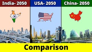 India 2050 vs China 2050 vs United States 2050  Comparison  Data Duck [upl. by Sylvan]