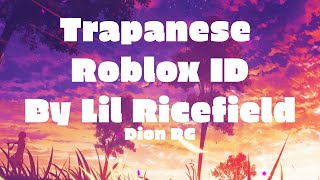 Trapanese  Roblox ID Bypassed [upl. by Nylidnarb]