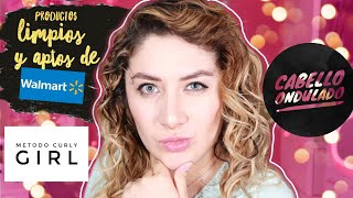 PRODUCTOS LIMPIOS DE WALMART  MÉTODO CURLY GIRL  RESEÑA  CABELLO ONDULADO [upl. by Etem749]