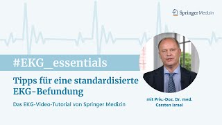 Tipps für eine standardisierte EKGBefundung – Springer Medizin quotEKG Essentialsquot Teil 2 [upl. by Schofield900]