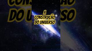 Origem do Universo e o Começo de Tudo curiosidades curiosidadehistorica historia fatoscuriosos [upl. by Naldo173]