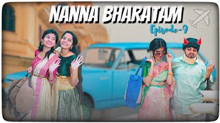 Nanna Bharatam  Niha sisters  Episode 9 [upl. by Weisberg852]