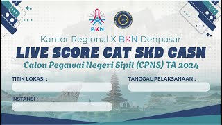 20 OKTOBER 2024 LIVE SCORE SKD CPNS 2024 TILOK MANDIRI BKN DENPASAR STIKOM BALI [upl. by Enyale499]