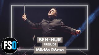 FSO  BenHur  Prelude Miklós Rózsa [upl. by Touber]