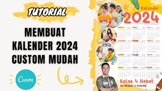 Tutorial membuat kalender 2024 kustom di canva [upl. by Three728]